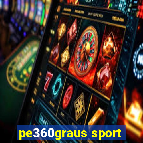 pe360graus sport